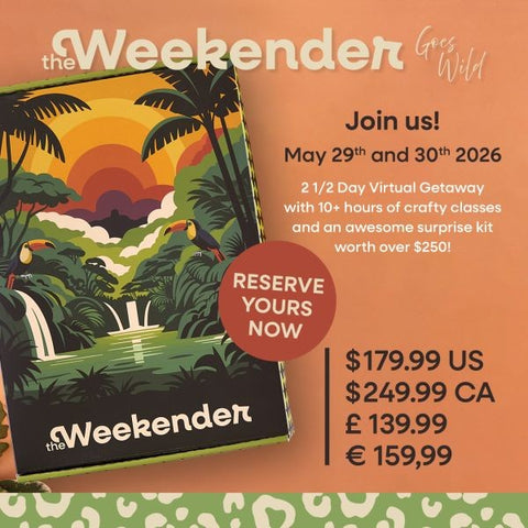 The Weekender - May 29 & 30, 2026 - PREORDER!!