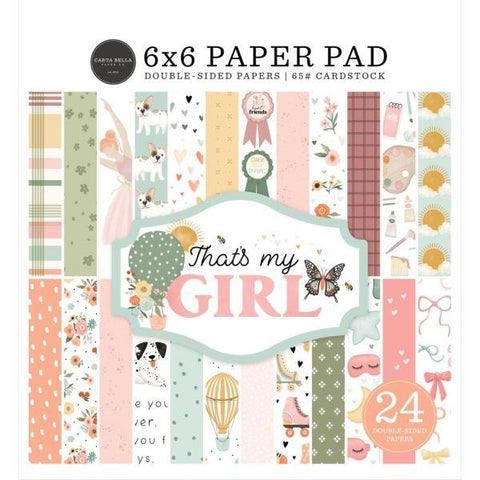 That's My Girl - 6x6 Paper Pad