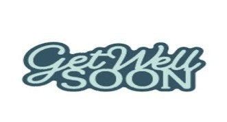 Get Well Soon Sentiment - Dies