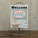 Welcome Sign - Birthday Add On