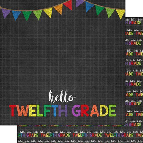 Hello School - Twelfth Grade