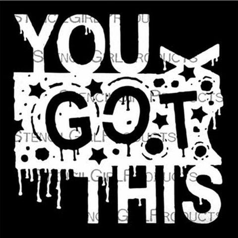 Stencil - You Got This