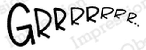 Cling Stamp - Grrrrrr