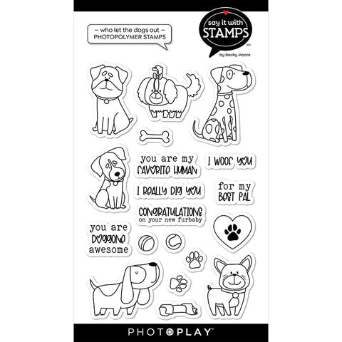 Say it with Stamps - Clear Stamps - Who Let the Dogs Out