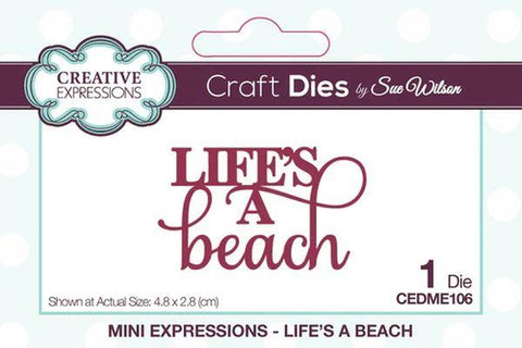 Mini Sentiments Dies - Life's A Beach