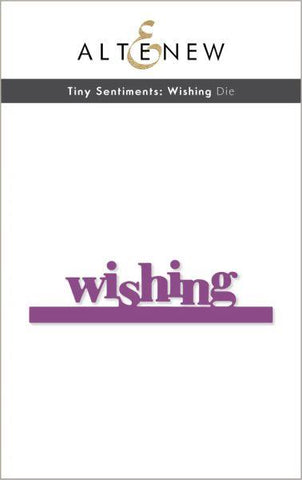 Tiny Sentiments:  Wishing Die